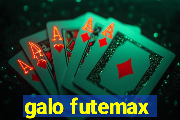 galo futemax